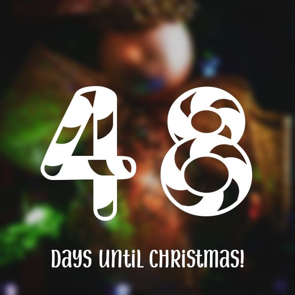 48 days until Christmas!