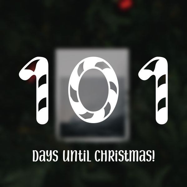 101 days until Christmas!