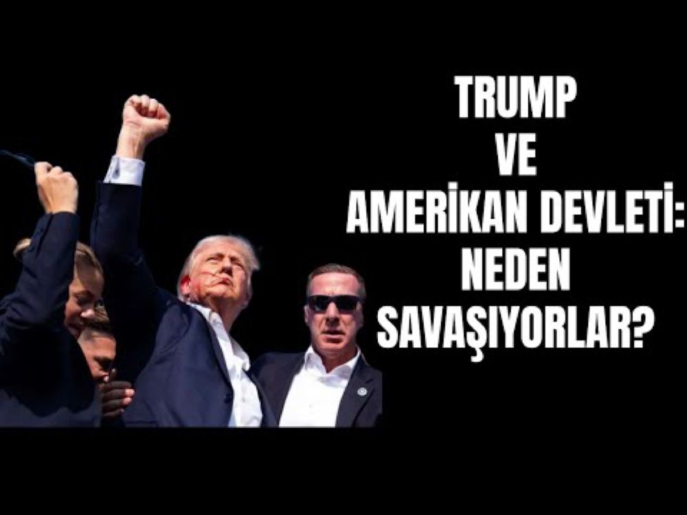 TRUMP VE AMERİKAN DERİN DEVLETİ NEDEN SAVAŞIYOR?