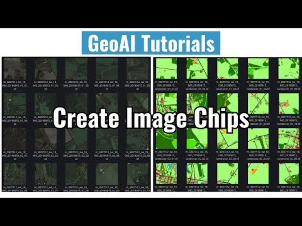 GeoAI Tutorial 20: Creating Image Chips from Multiple Images and Masks