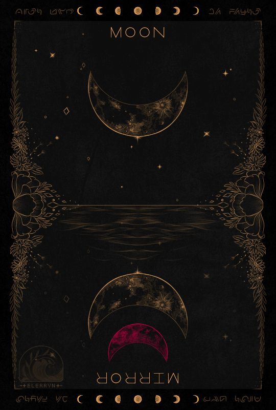 art of a tarot card design, drawn in gold lineart on a black background.

the upright side of the card is labelled "moon" and shows a crescent moon and stars, the reversed side of the card is labelled "mirror", and shows the reflection of the moon and stars on water, along with an additional, pinkish red moon that is not present on the upright face. the border of the card has the phases of the moon and a floral design along the edges.