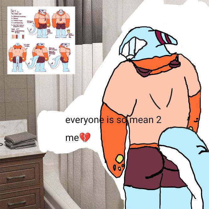 Sky shark in a shower looking downwards and sobbing. Text says "everyone is so mean 2 me 💔"