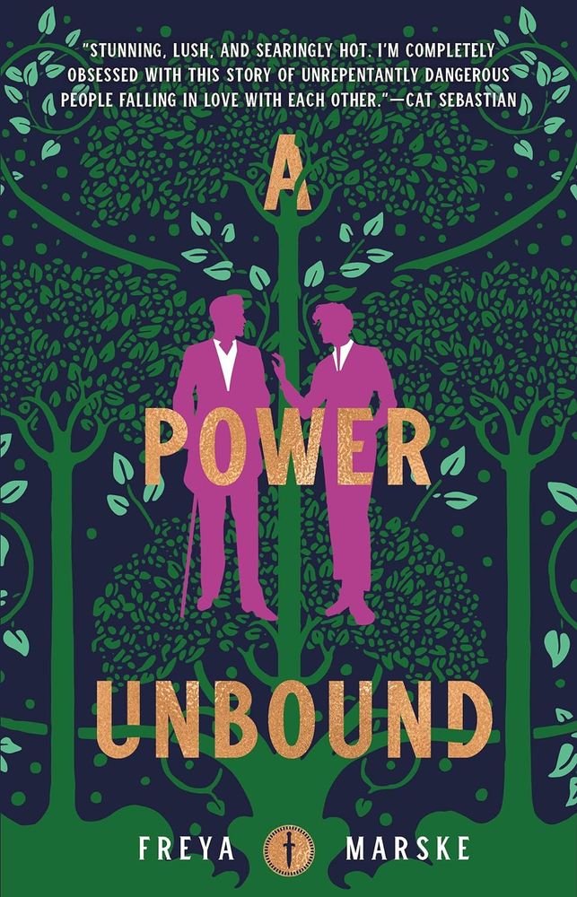 Caren Gussoff Sumption Reviews A Power Unbound by Freya Marske