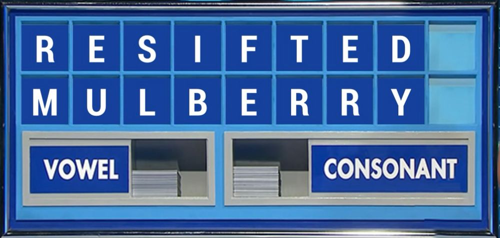 The clue is… TV relation. The conundrum is Resifted Mulberry. 