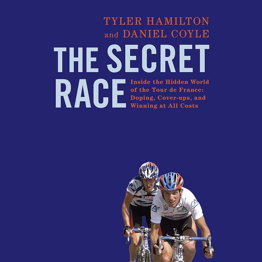 Cover of the book "The Secret Race" by Tyler Hamilton