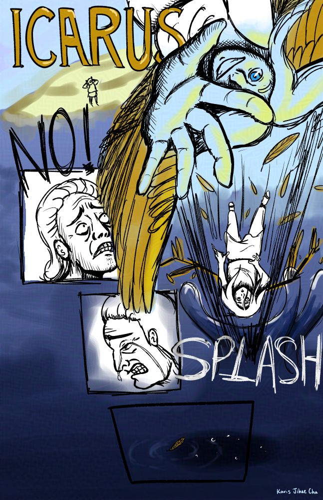 A comic of Icarus reaching for the sun, and Daedalus realizing he's about to fall. Icarus hits the water as Daedalus sobs and the only thing left is a golden feather floating on the bubbly surface of the water.