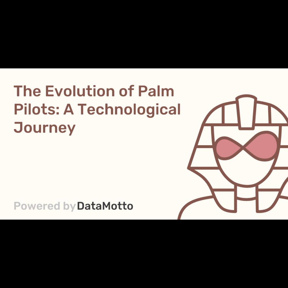  
The Evolution of Palm Pilots: A Technological Journey
