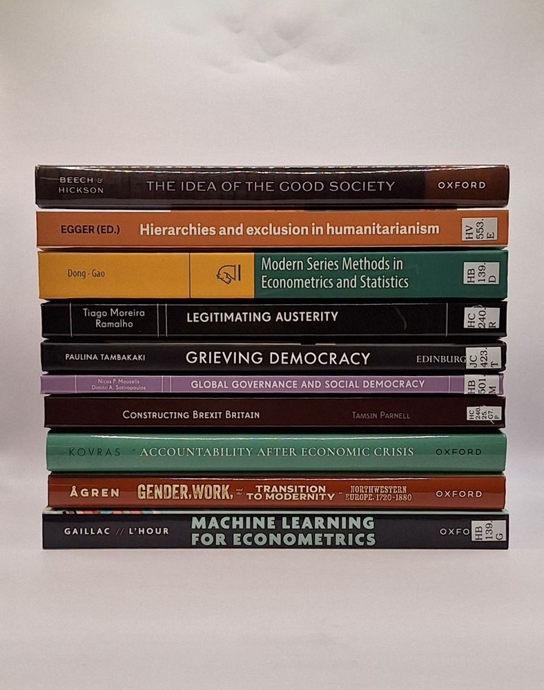 A stack of new books added to Nuffield College Library.
They are:
The idea of the good society edited by Matt Beech and Kevin Hickson
Hierarchies and exclusion in humanitarianism edited by Clara Egger
Modern series methods in econometrics and statistics by Chaohua Dong and Jiti Gao
Legitimating austerity by Tiago Moreira Ramalho
Grieving democracy by Paulina Tambakaki
Global governance and social democracy by Nicos P. Mouzelis and Dimitri A. Sotiropoulos
Constructing Brexit Britain by Tamsin Parnell
Accountability after economic crisis by Iosif Kovras
Gender, work, and the transition to modernity in Northwestern Europe, 1720-1880 edited by Maria Ågren
Machine learning for econometrics by Christophe Gaillac and Jérémy L'Hour