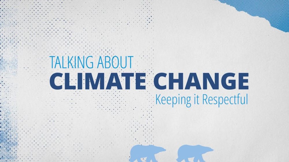 Talking About Climate Change: Keeping it Respectful