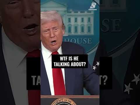 WTF is he talking about?