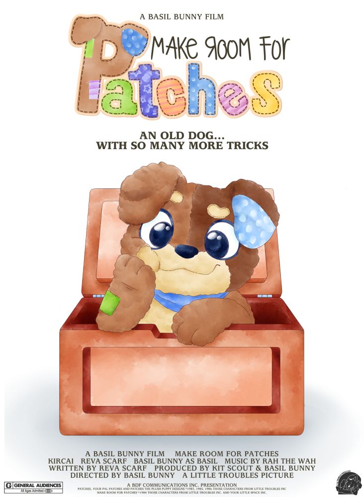 A new and pristine mock poster of a patches (the plush patchwork puppy) movie. Patches stands inside a wooden chest, resting on the edge of said chest, as he lays his head on his hand, head cocked and eyebrows raised in a mischievous manner, looking curiously at the viewer
Atop him the mock poster title reads "Make room for Patches (the words patches being drawn in a patchwork style reminiscent of the plush), with the subtitle of "an old dog... With so many more tricks" 