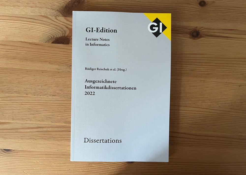 Book "Ausgezeichnete Informatikdissertationen 2022" of GI's Lecture Noted in Informatics