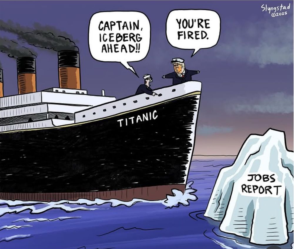 Captain, iceberg ahead… Trump: You’re fired….jobs report 