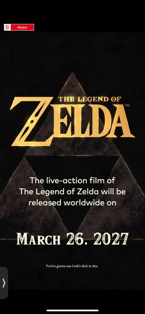 The graphic is Nintendo's announcement for the Legend of Zelda movie.