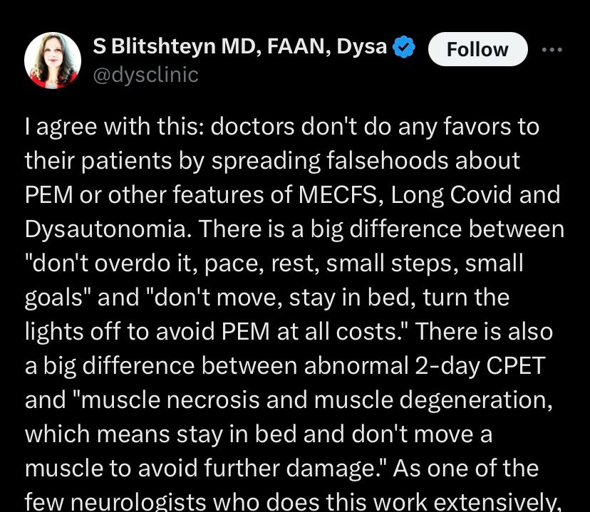 Screenshot of tweet by Svetlana Blitshteyn @dysclinic I agree with this: doctors don't do any favors to their patients by spreading falsehoods about PEM or other features of MECFS, Long Covid and Dysautonomia. There is a big difference between 
