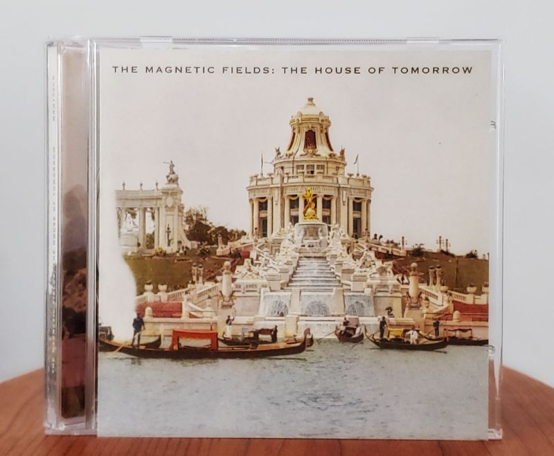 Magnetic Fields - House of Tomorrow CD