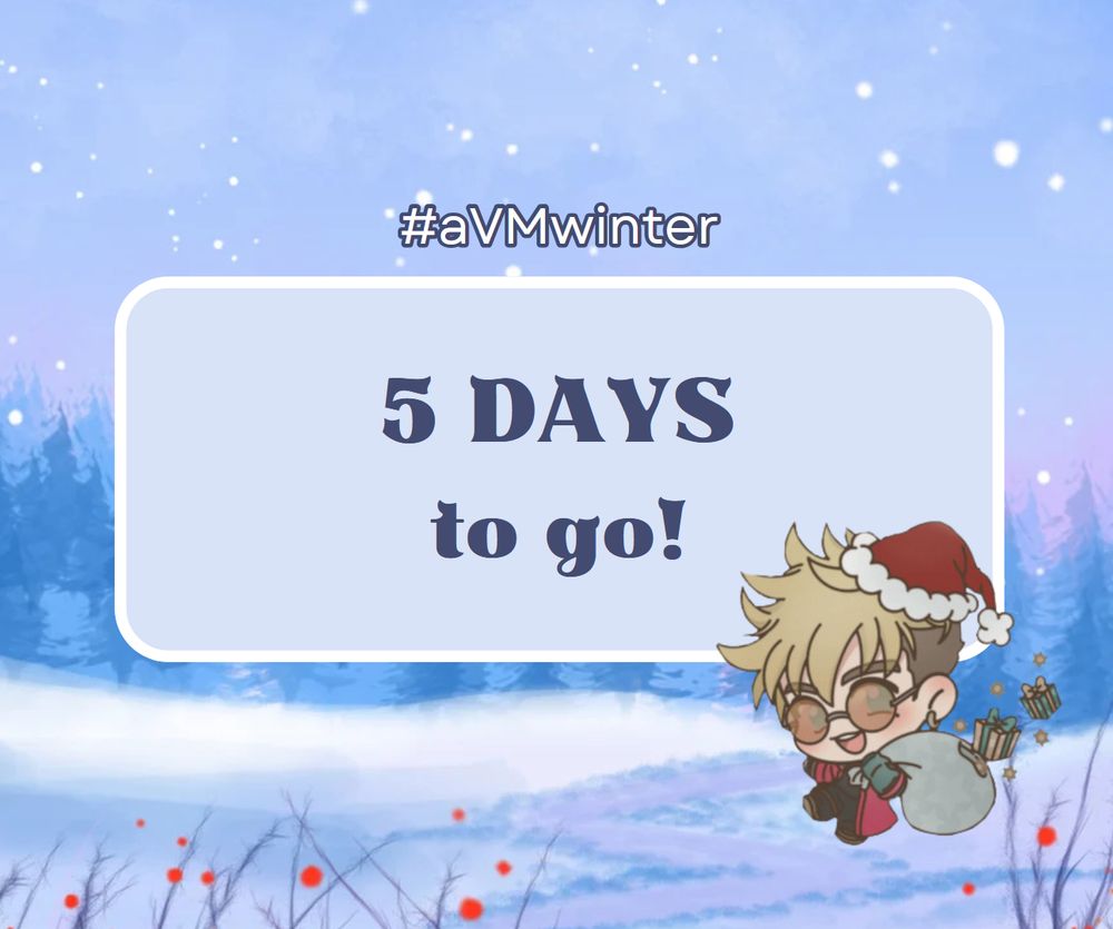 Graphic of chibi Vash on a snowy path with the text "5 days to go!" above him.