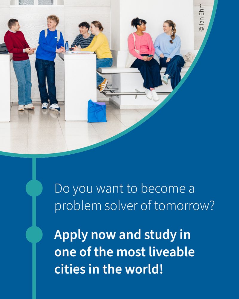 Graphic with text: Do you want to become a problem solver of tomorrow? Apply now and study in one of the most liveable cities in the world!