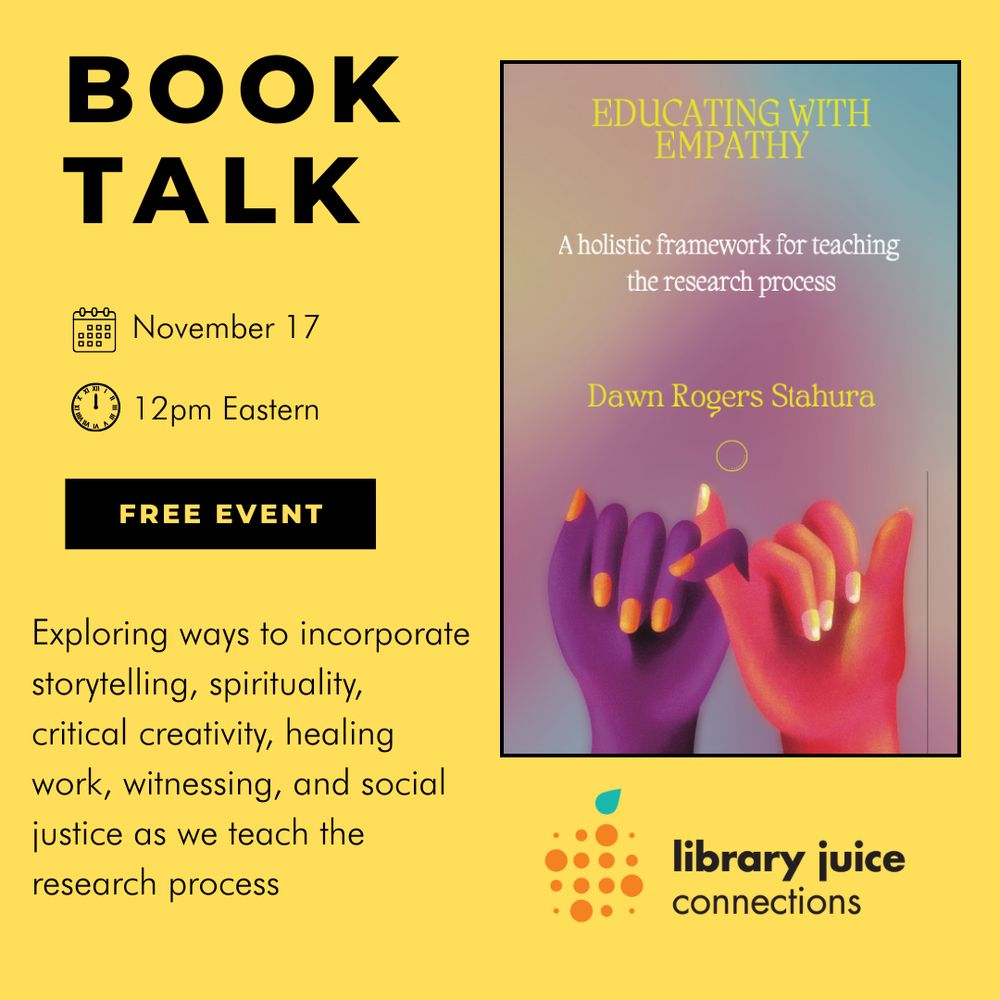 Free book talk event on November 17 at 12pm Eastern about teaching research with empathy by Dawn Rogers Stahura.