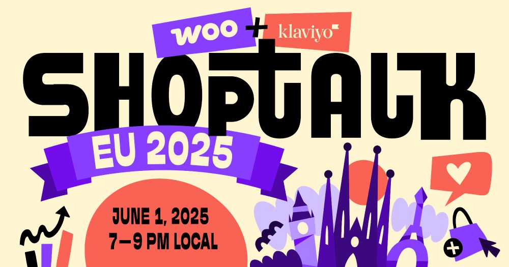 Woo and Klaviyo: Shoptalk EU 2025. June 1, 2025, 7 to 9 PM local.