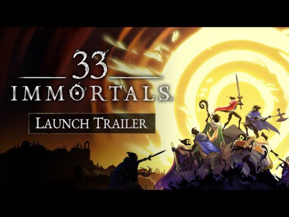 33 Immortals - Launch Trailer (ESRB)