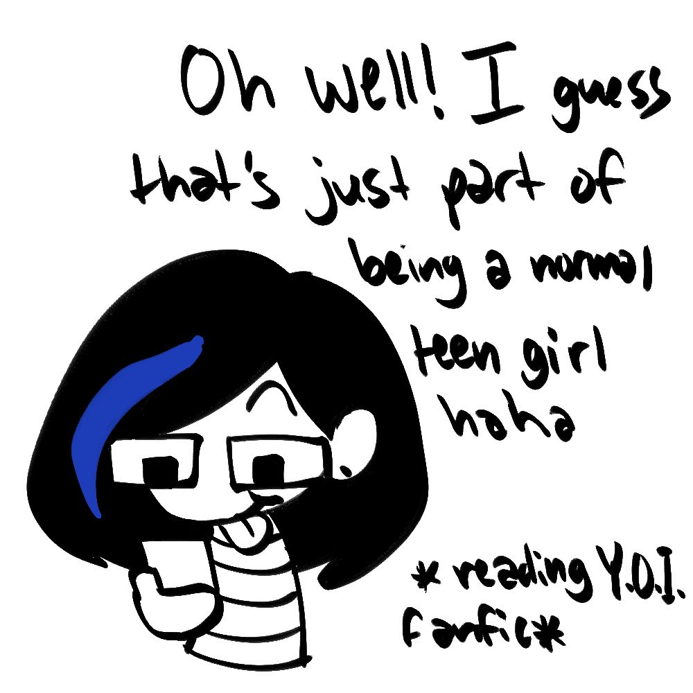 same girl as before, eagerly using her phone to read yuri on ice fan fiction.
text to the right reads: “oh well! i guess that’s just part of being a normal teen girl haha”