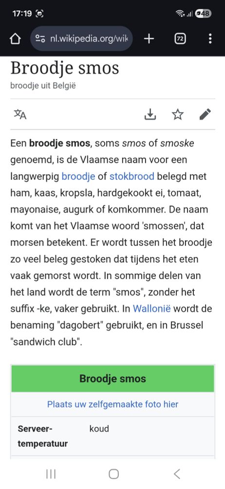 Wikipedia pagina met uitleg over t Vlaamse broodje smos, smoske dat er zoveel beleg tussen het broodje wordt gestoken dat het morsen (smossen) wordt. Andere namen:Dagobert, sandwich club.
Dan staat er een clue in het template: plaats uw zelfgemaakte foto hier.