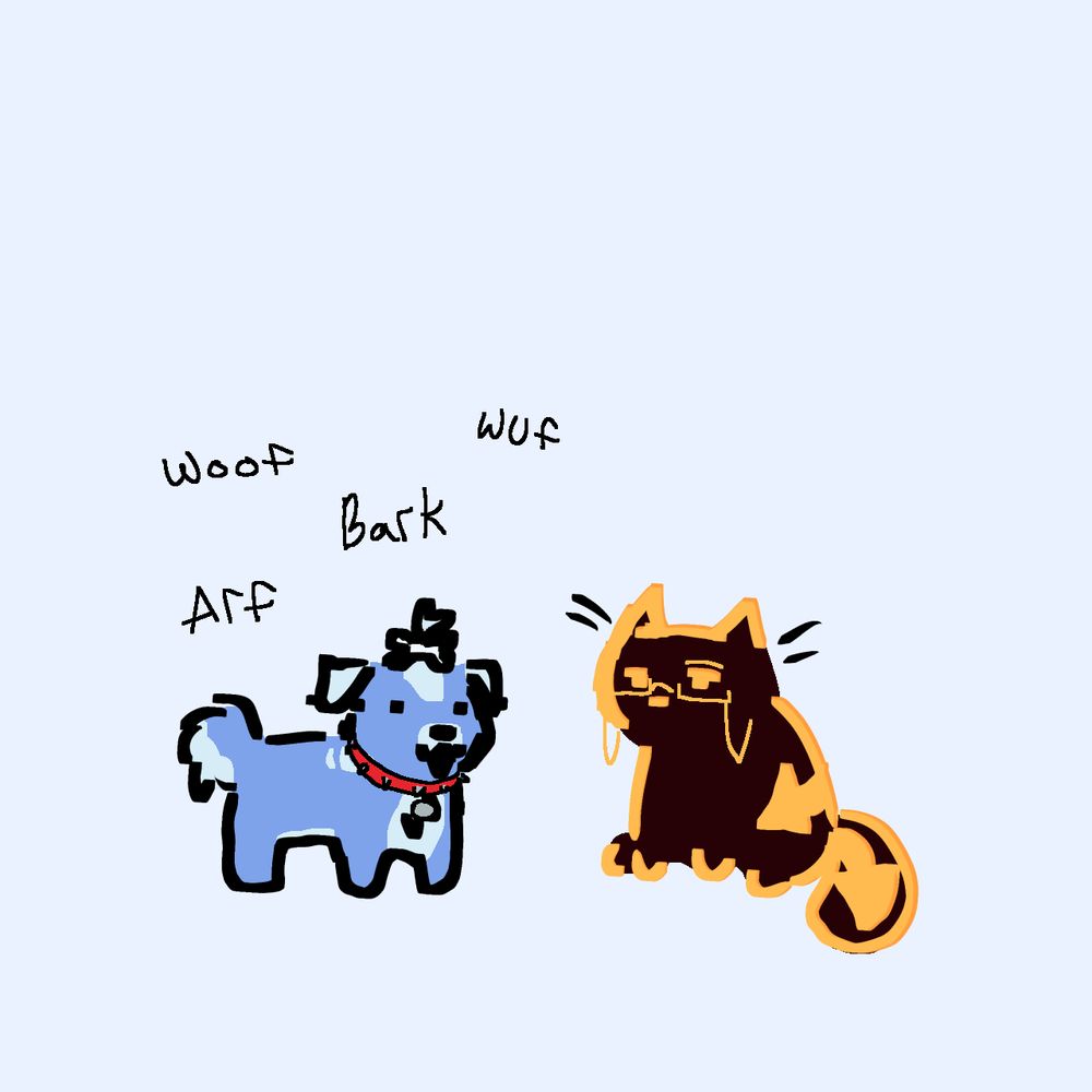 Fanart of Rex and The Narrator. Rex is a blue dog with a white tummy, whote tail, white ears, and a few other white fur patches. These mimic his blue and white hair. Rex has a red spiked color, a bone hairclip holding a little piece of fur on his head up, and he is barking. The text written above him reads "woof wuf barm arf".

The Narrator is a black cat with a yellow outline. He also has an adventure line on his tail and back. It is the same yellow as his outline. The Narrator also has yellow rectangular glasses with a glasses chain on his face, just like his normal design. These two animals are looking at each other.