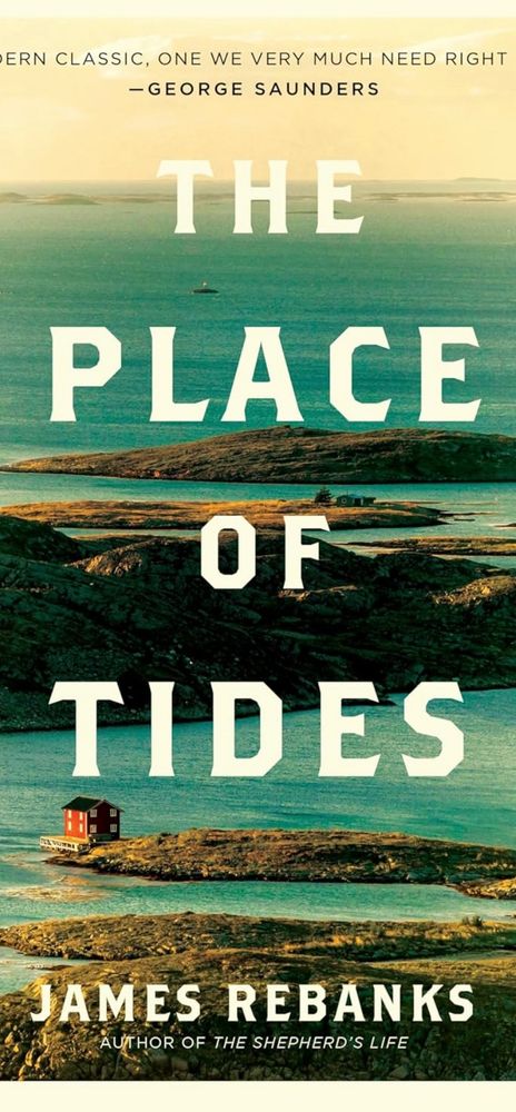 The cover of THE PLACE OF TIDES by James Rebanks shows a photograph of the setting: the islands of Norway’s arctic coast near Vega. 