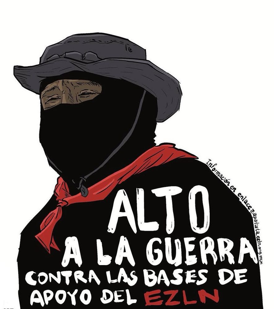 Bild von Subcomandante Moisés: „Alto A La Guerra Contra Las Bases De Apoyo Del EZLN“