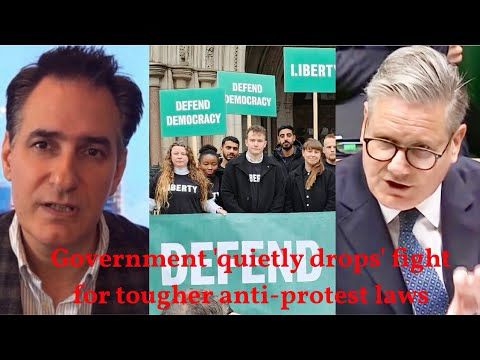 Government quietly drops its fight for tougher anti-protest laws used to arrest hundreds of people