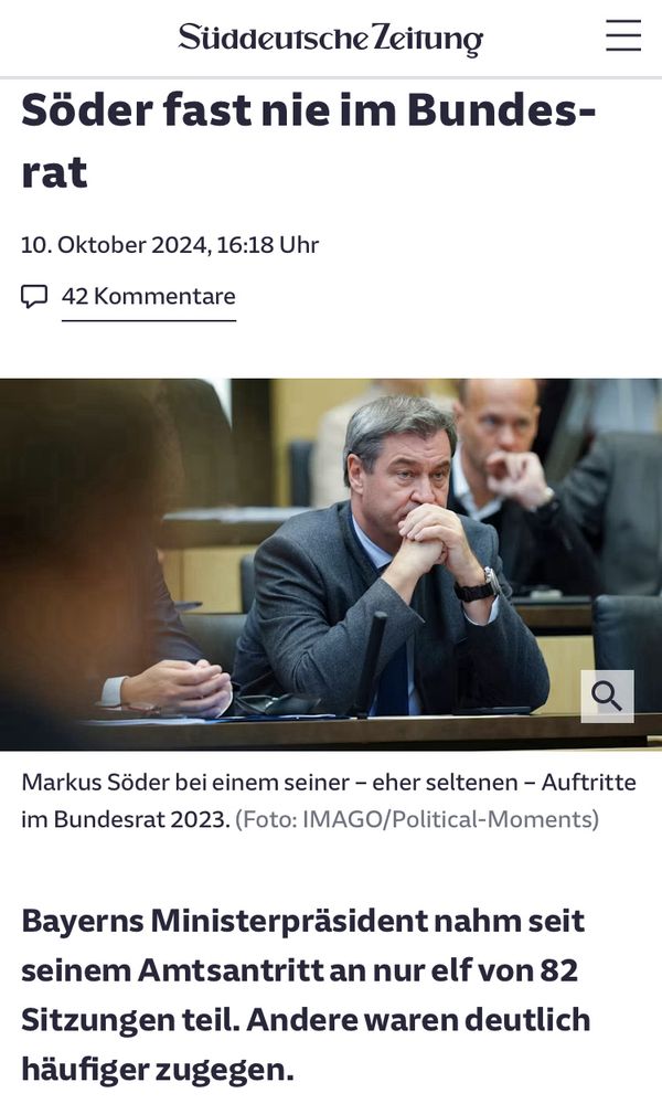 Soder fast nie im Bundesrat
10. Oktober 2024, 16:18 Uhr

Markus Söder bei einem seiner - eher seltenen - Auftritte im Bundesrat 2023. 
 
Bayerns Ministerpräsident nahm seit seinem Amtsantritt an nur elf von 82 Sitzungen teil. Andere waren deutlich häufiger zugegen.