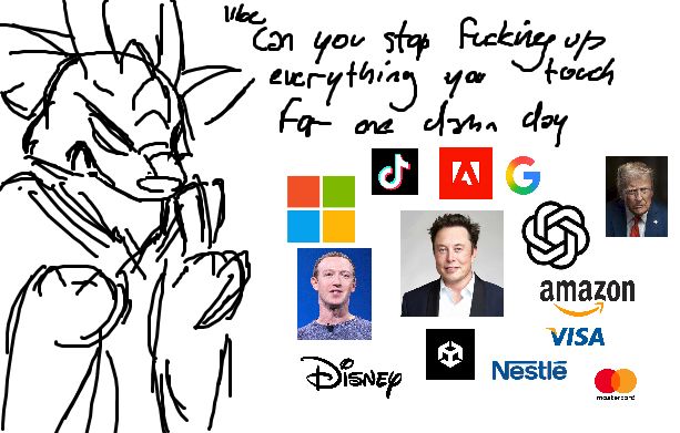 ms paint sketch of zephyr yelling at many corporate logos and faces, including microsoft, adobe, tiktok, mark zuckerberg, elon musk, donald trump, visa, disney, open ai and many more. zephyr says "like, can you stop fucking up everything you touch for one damn day?"