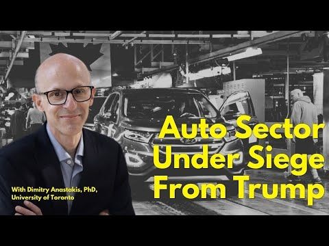 Trump's Growing Hostility to Canada's Auto Makers