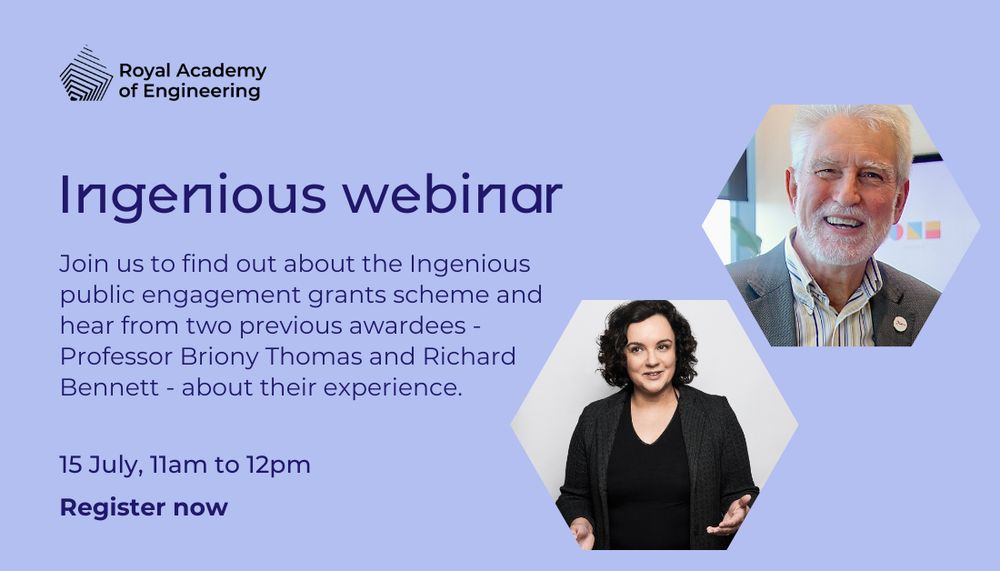 Ingenious webinar. Join us to find out about the Ingenious public engagement grants scheme and hear from two previous awardees - Professor Briony Thomas and Richard Bennett - about their experience. 15 July, 11am to 12pm. Register now.