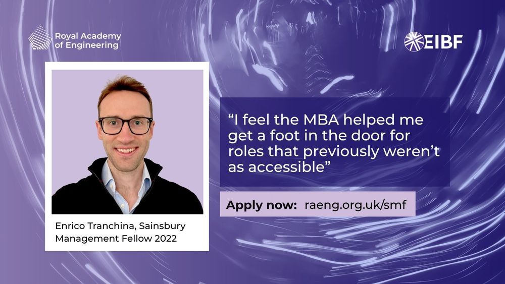 Quote from Enrico Tranchina, Sainsbury Management Fellow 2022 - "I feel the MBA helped me get a foot in the door for roles that previously weren't as accessible." Apply now at raeng.org.uk/smf