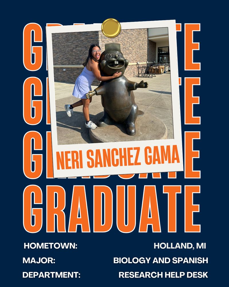 A congratulatory graduation post for Neri Sanchez Gama. The background is navy and the word graduate is duplicated several times in orange. Neri is wearing a light blue dress and white tennis shoes. She has long, dark hair and glasses. In the photo, Neri is hugging a statue of Buc-ee, the Buccee’s Gas Station mascot!
