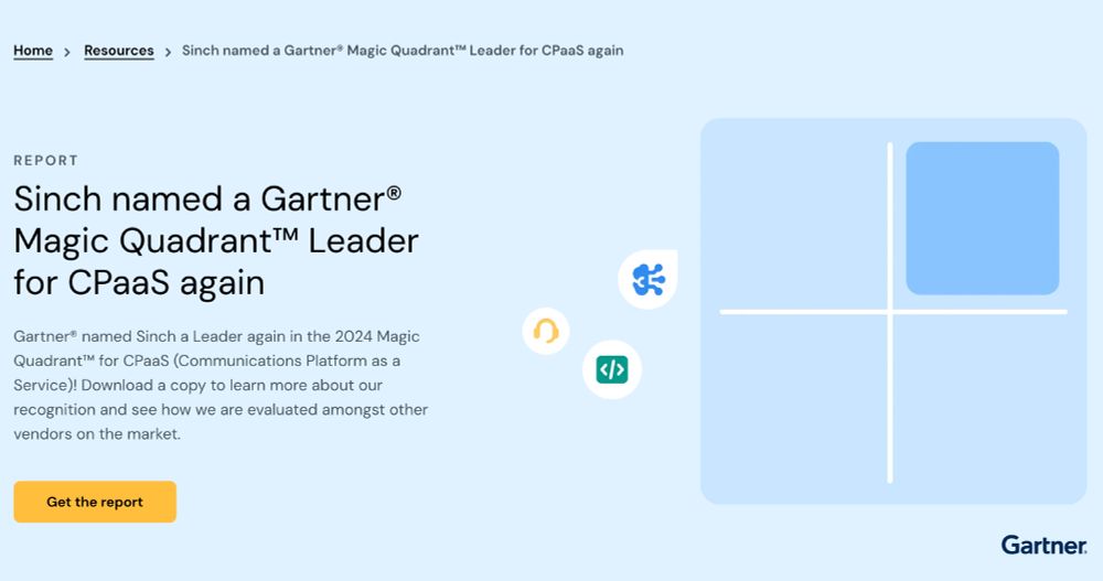 screenshot von sinch.com

Sinch named a Gartner® Magic Quadrant™ Leader for CPaaS again
Gartner® named Sinch a Leader again in the 2024 Magic Quadrant™ for CPaaS (Communications Platform as a Service)! Download a copy to learn more about our recognition and see how we are evaluated amongst other vendors on the market.