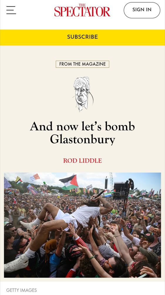 Headline from The Spectator which reads "And now let's bomb Glastonbury" by Rod Liddle. Shows a picture of a performer crowd surfing.