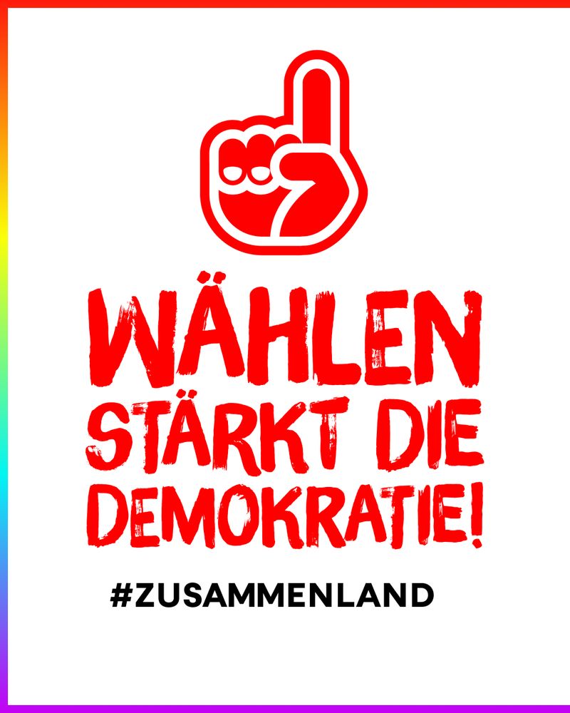 Eine Grafik. Symbol einer Hand mit erhobenem Zeigefinger, darunter der Schriftzug: "Wählen stärkt die Demokratie! #Zusammenland"