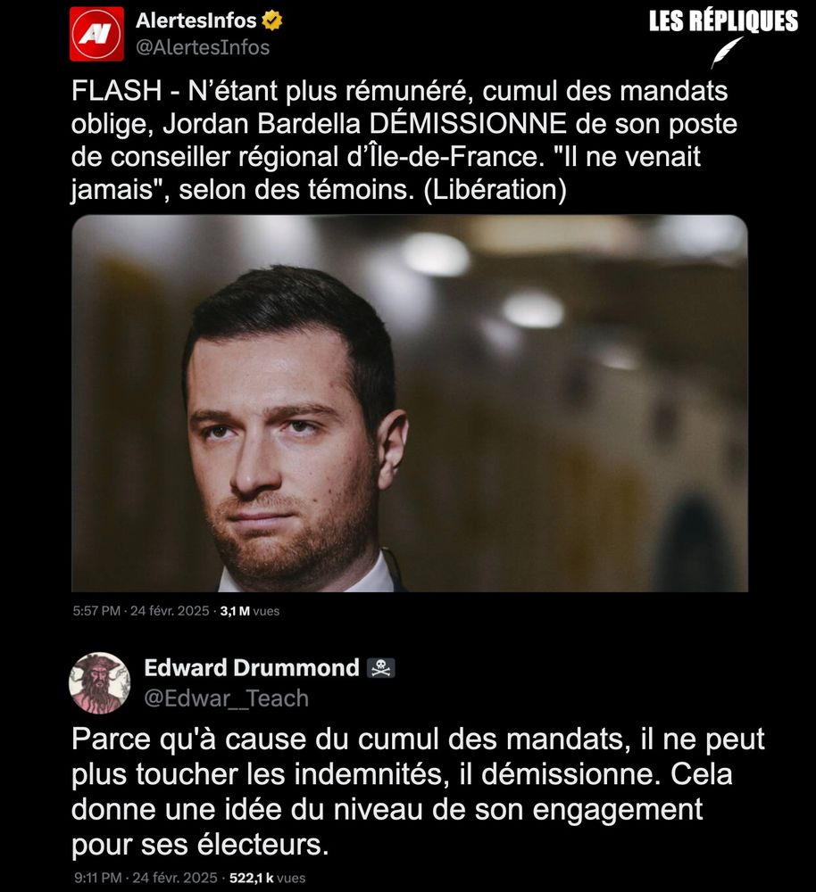 Le président du RN Jordan Bardella souvent pointé du doigt pour son absentéisme au Parlement européen, a démissionné du conseil régional d'Île-de-France où il siégeait depuis 2015. Cette décision intervient alors qu’il ne pouvait plus percevoir d’indemnités en raison des règles sur le cumul des rémunérations.

Réplique de Edward Drummond : "Parce qu'à cause du cumul des mandats, il ne peut plus toucher les indemnités, il démissionne. Cela donne une idée du niveau de son engagement pour ses électeurs."
