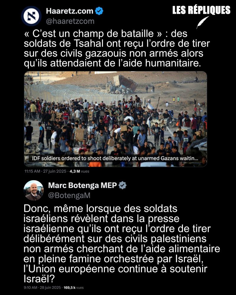 Selon le quotidien israélien Haaretz, des soldats de Tsahal ont reçu l’ordre de tirer sur des civils palestiniens lors de distributions d’aide alimentaire à Gaza. Le journal s’appuie sur plusieurs témoignages de soldats israéliens.

Répliques de Marc Botenga : Donc, même lorsque des soldats israéliens révèlent dans la presse israélienne qu’ils ont reçu l’ordre de tirer délibérément sur des civils palestiniens non armés cherchant de l’aide alimentaire en pleine famine orchestrée par Israël, l’Union européenne continue à soutenir Israël?