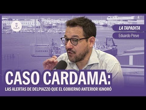 #LaTapadita: Caso Cardama: las alertas de Delpiazzo que el gobierno anterior ignoró | E. Preve #NQP