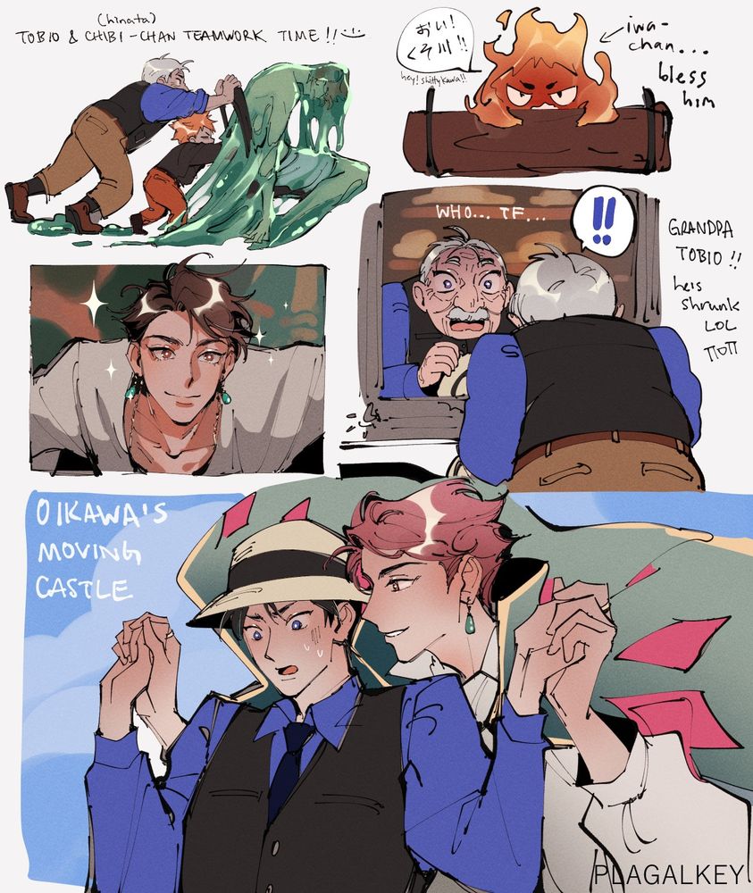 various scene redraws from howls moving castle with oikawa as howl and tobio as sophie 
(left to right, top to bottom)
1. grandpa tobio and tiny hinata pushing the chair with depressed slimy oikawa after oikawas hair dye job has gone wrong
2. iwachan as calcifer on some logs
3. oikawa shiny eyes with his natural hair colour being dark chestnut brown 
4. tobio as a tiny shrunken old grandpa staring at himself in the mirror, shocked
5. the iconic flying/walking through air scene with oikawa holding tobios hands while tobio looks a bit nervous/fearful 
