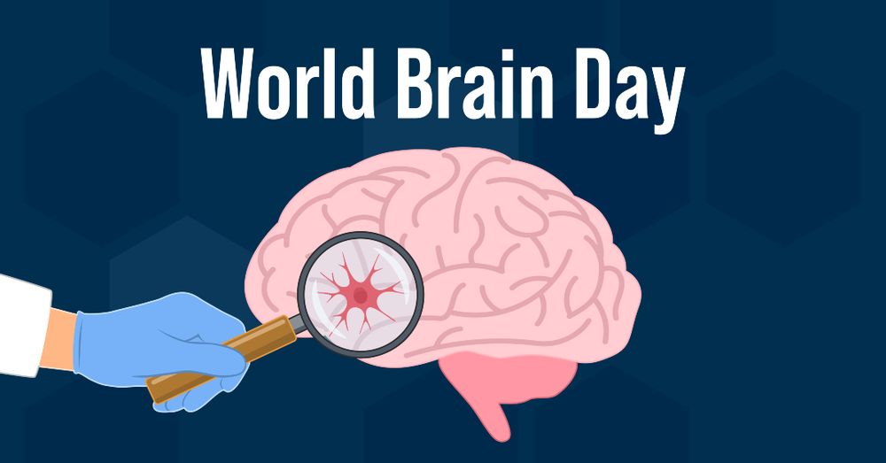 Text reads: “World Brain Day.” above an illustration of a human brain. A gloved hand holds a magnifying glass over the brain, highlighting a red neuron.