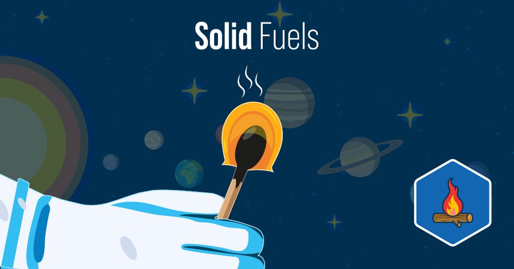 Text reads: “Solid Fuels.” Against a background of the Milky Way, a hand is holding an ignited match. The flame is circular around the match’s tip. There’s an icon of a burning log in the bottom right-hand corner of the image.