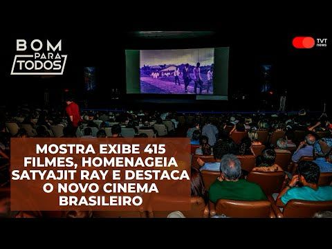 Zanin: Mostra exibe 415 filmes, homenageia Satyajit Ray e destaca o novo cinema brasileiro