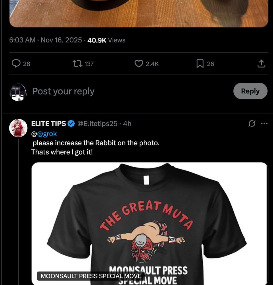 This guy 'Eltie Tips' REALLY wants a rabbit on this Great Muta shirt? Will Grok give it to him? Stay tuned!