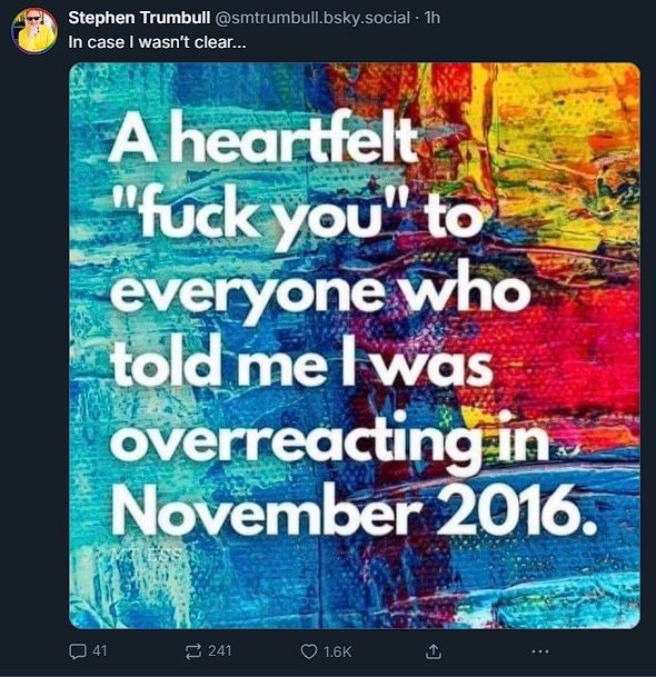 A heartfelt fuck you to everyone who told me I was overreacting in nov 2015