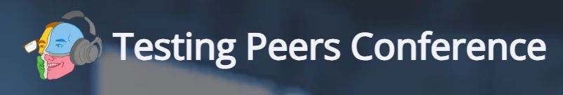 Testing Peers podcast head logo with the text reading Testing Peers Conference